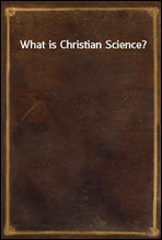 What is Christian Science?