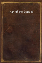 Nan of the Gypsies