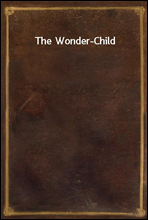 The Wonder-Child