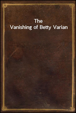 The Vanishing of Betty Varian