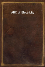 ABC of Electricity