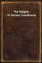 The Religion of Ancient Scandinavia