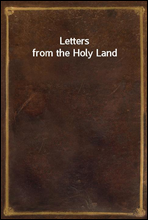 Letters from the Holy Land