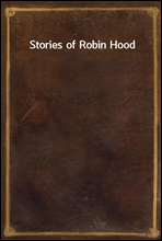 Stories of Robin Hood