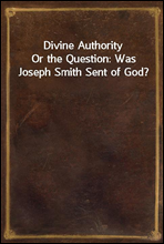Divine AuthorityOr the Question