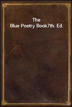 The Blue Poetry Book7th. Ed.