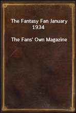 The Fantasy Fan January 1934The Fans' Own Magazine
