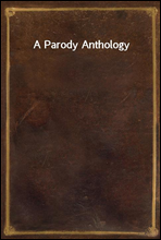 A Parody Anthology