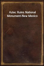 Aztec Ruins National Monument-New Mexico