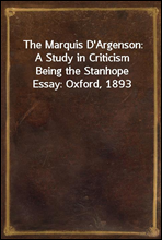 The Marquis D`Argenson