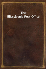The Blissylvania Post-Office