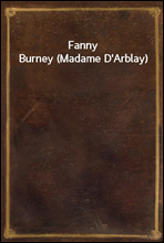 Fanny Burney (Madame D`Arblay)
