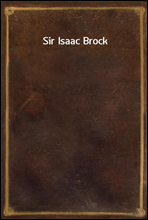 Sir Isaac Brock