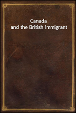 Canada and the British immigrant