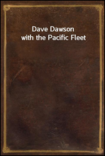 Dave Dawson with the Pacific Fleet