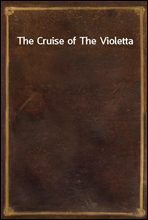 The Cruise of The Violetta