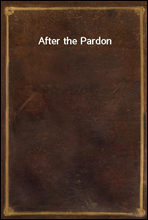 After the Pardon
