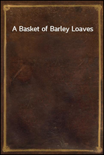 A Basket of Barley Loaves