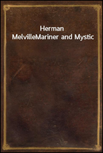 Herman MelvilleMariner and Mystic