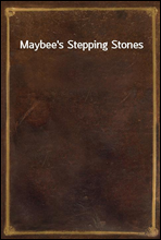 Maybee's Stepping Stones