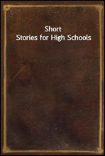 Short Stories for High Schools