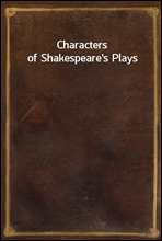 Characters of Shakespeare's Plays