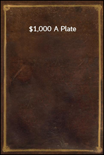 $1,000 A Plate