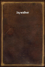 Jaywalker