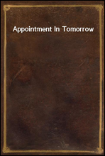 Appointment In Tomorrow
