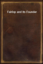 Fairlop and its Founder