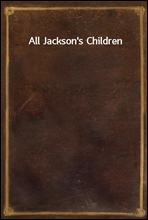 All Jackson's Children
