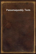 Passamaquoddy Texts
