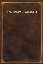 The Sisters - Volume 3