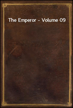 The Emperor - Volume 09