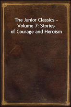 The Junior Classics - Volume 7