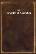 The Principles of Aesthetics