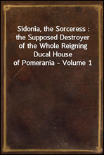 Sidonia, the Sorceress