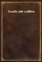 Drusilla with a Million