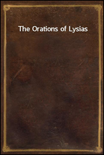 The Orations of Lysias