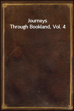Journeys Through Bookland, Vol. 4