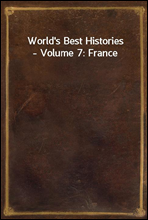 World's Best Histories - Volume 7