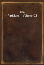 The Parisians - Volume 03