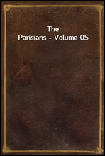 The Parisians - Volume 05