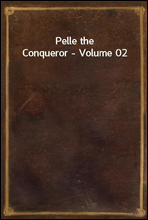 Pelle the Conqueror - Volume 02