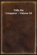 Pelle the Conqueror - Volume 04