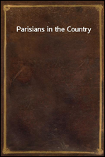 Parisians in the Country