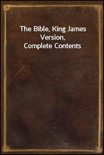 The Bible, King James Version, Complete Contents
