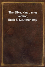 The Bible, King James version, Book 5