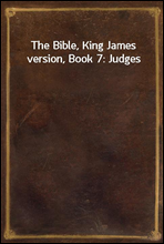 The Bible, King James version, Book 7
