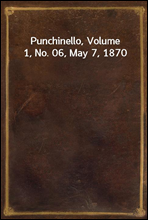 Punchinello, Volume 1, No. 06, May 7, 1870